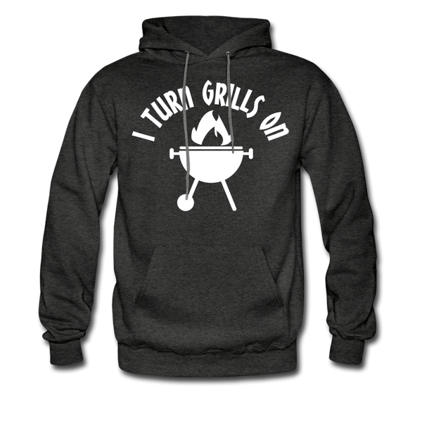 I Turn Grills On Funny BBQ Men's Hoodie - charcoal gray