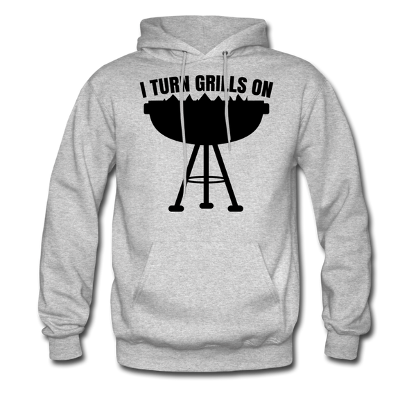 I Turn Grills On Funny BBQ Grilling Men's Hoodie - heather gray