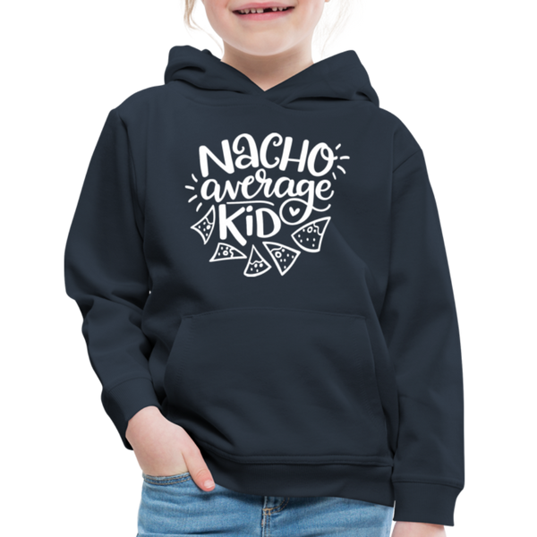 Nacho Average Kid Funny Kids‘ Premium Hoodie - navy