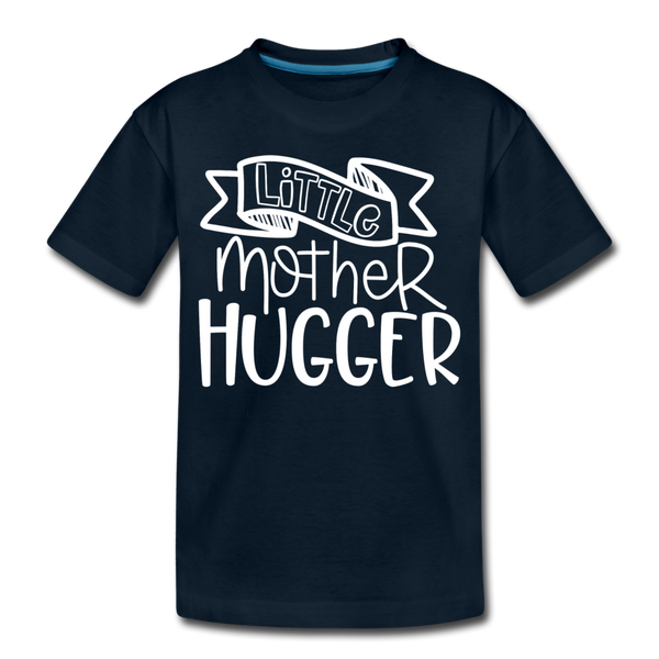Little Mother Hugger Funny Toddler Premium T-Shirt - deep navy