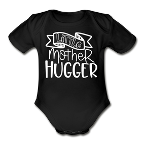 Little Mother Hugger Funny Organic Short Sleeve Baby Bodysuit