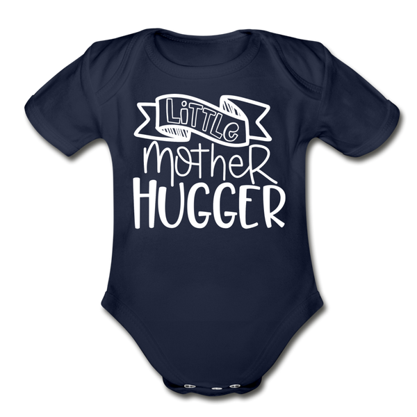 Little Mother Hugger Funny Organic Short Sleeve Baby Bodysuit - dark navy