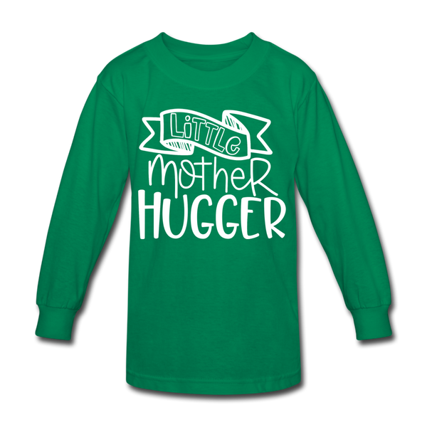Little Mother Hugger Funny Kids' Long Sleeve T-Shirt - kelly green