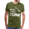 Sorry I Missed Your Call, I was on the Other Line Funny Fishing Men's Premium T-Shirt - olive green