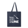 Sorry I Missed Your Call, I was on the Other Line Funny Fishing Tote Bag