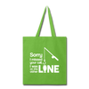 Sorry I Missed Your Call, I was on the Other Line Funny Fishing Tote Bag - lime green