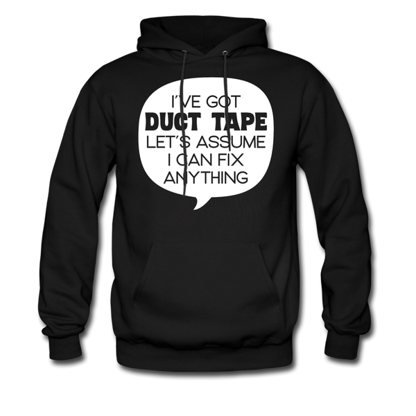 I've Got Duct Tape Let's Assume I Can Fix Anything Men's Hoodie - black