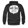 I've Got Duct Tape Let's Assume I Can Fix Anything Men's Hoodie - charcoal gray