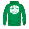 I've Got Duct Tape Let's Assume I Can Fix Anything Men's Hoodie - kelly green