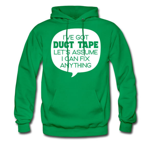 I've Got Duct Tape Let's Assume I Can Fix Anything Men's Hoodie - kelly green