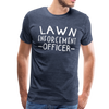 Lawn Enforcement Officer Funny Dad Joke Shirt Men's Premium T-Shirt - heather blue