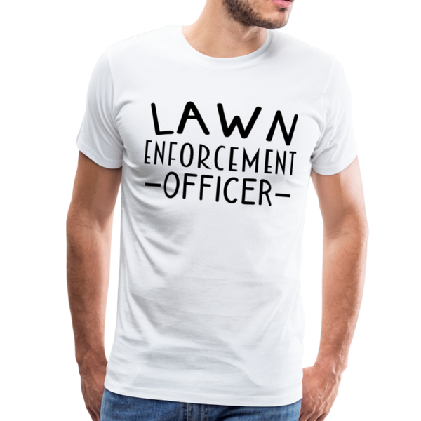 Lawn Enforcement Officer Funny Dad Joke Shirt Men's Premium T-Shirt - white