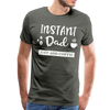 Instand Dad Just Add Coffee Men's Premium T-Shirt - asphalt gray