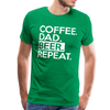 Coffee. Dad. Beer, Repeat. Funny Men's Premium T-Shirt - kelly green