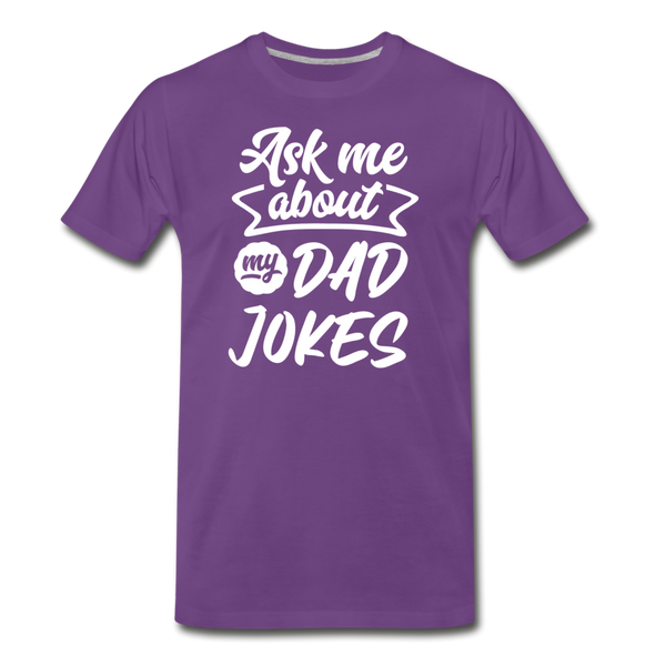 Ask me About my Dad Jokes Funny Father's Day Men's Premium T-Shirt - purple