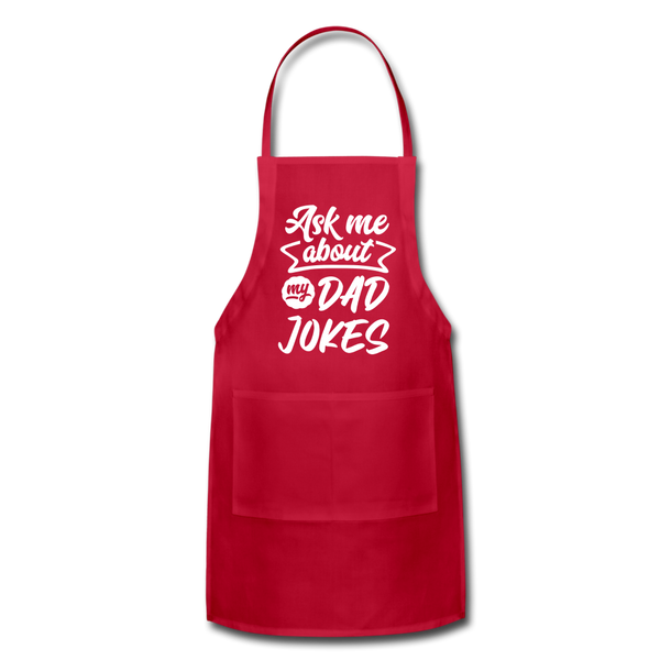 Ask Me About my Dad Jokes Funny Adjustable Apron - red