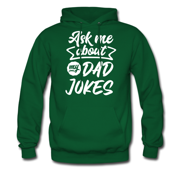Ask Me About my Dad Jokes Funny Men's Hoodie - forest green