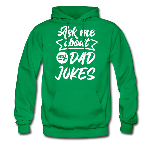 Ask Me About my Dad Jokes Funny Men's Hoodie - kelly green