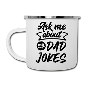 Ask Me About my Dad Jokes Funny Camper Mug