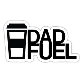 Dad Fuel Funny Coffee Sticker