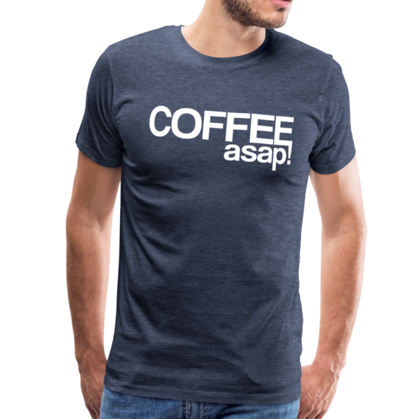 Funny Coffee ASAP! Men's Premium T-Shirt - heather blue