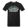 All of the Good Science Puns ARGON Nerd Men's Premium T-Shirt - black