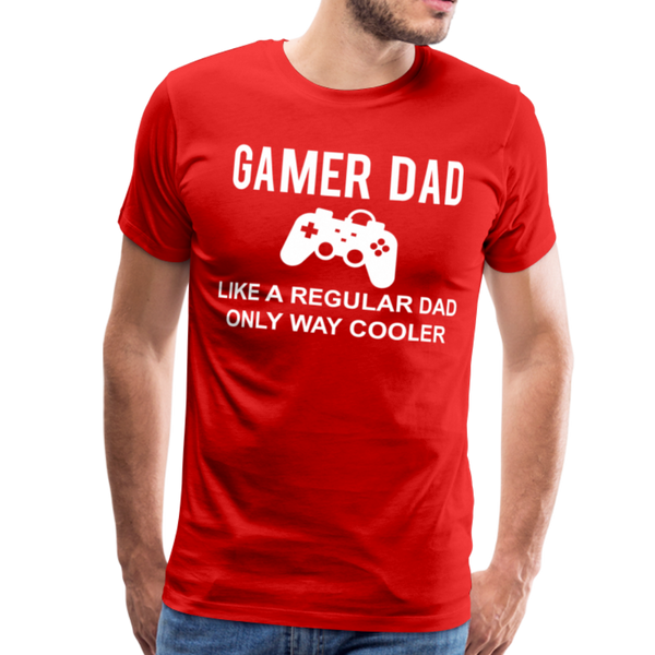 Gamer Dad Like a Regular Dad Only Way Cooler Men's Premium T-Shirt - red