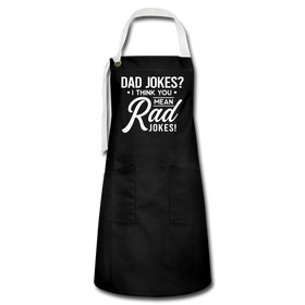 Dad Jokes? I Think You Mean Rad Jokes! Artisan Apron