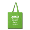 Coffee The Most Important Meal of the Day Funny Tote Bag - lime green