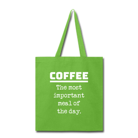 Coffee The Most Important Meal of the Day Funny Tote Bag