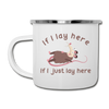 If I Lay Here If I Just Lay Here Possum Camper Mug