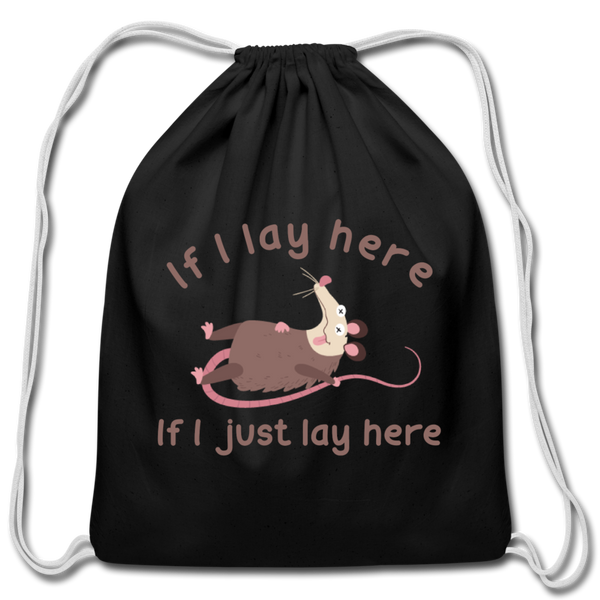 If I Lay Here If I Just Lay Here Opossum Cotton Drawstring Bag - black