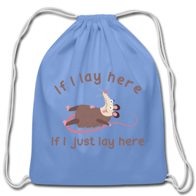 If I Lay Here If I Just Lay Here Opossum Cotton Drawstring Bag