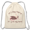 If I Lay Here If I Just Lay Here Opossum Cotton Drawstring Bag