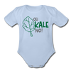 Oh Kale No! Funny Food Pun Organic Short Sleeve Baby Bodysuit