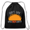 Isn't Life SpecTacolar?!? Funny Taco Food Pun Cotton Drawstring Bag