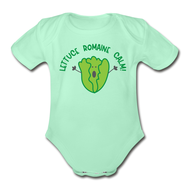 Lettuce Romaine Calm! Salad Food Pun Organic Short Sleeve Baby Bodysuit - light mint
