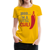 Brrr...I'm a Little Chili Food Pun Women’s Premium T-Shirt - sun yellow