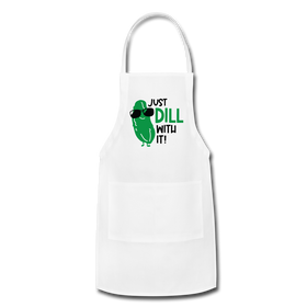 Just Dill with It! Pickle Food Pun Adjustable Apron