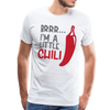 Brrr...I'm a Little Chili Food Pun Men's Premium T-Shirt - white