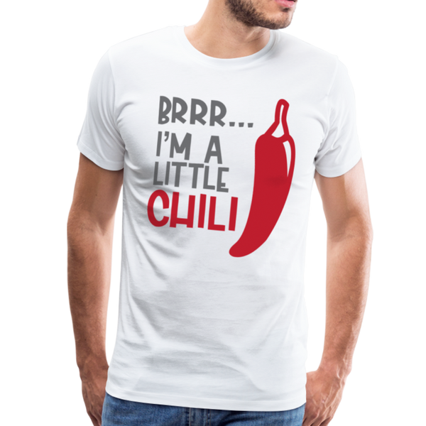 Brrr...I'm a Little Chili Food Pun Men's Premium T-Shirt - white