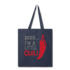 Brrr...I'm a Little Chili Food Pun Tote Bag