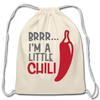 Brrr...I'm a Little Chili Food Pun Cotton Drawstring Bag - natural