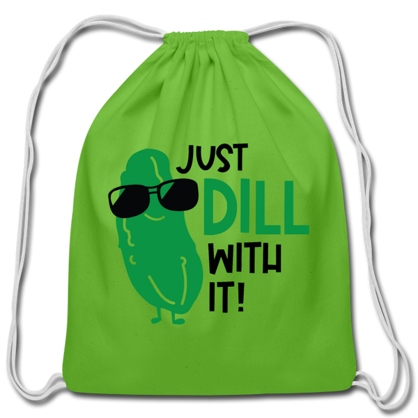 Just Dill with It! Pickle Food Pun Cotton Drawstring Bag - clover