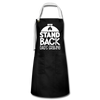 Stand Back Dad's Grilling Funny Father's Day Artisan Apron - black/white