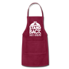 Stand Back Dad's Grilling Funny Father's Day Adjustable Apron - burgundy