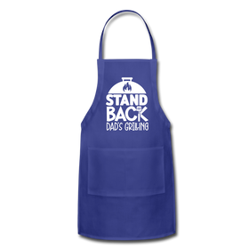 Stand Back Dad's Grilling Funny Father's Day Adjustable Apron