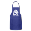 Stand Back Dad's Grilling Funny Father's Day Adjustable Apron