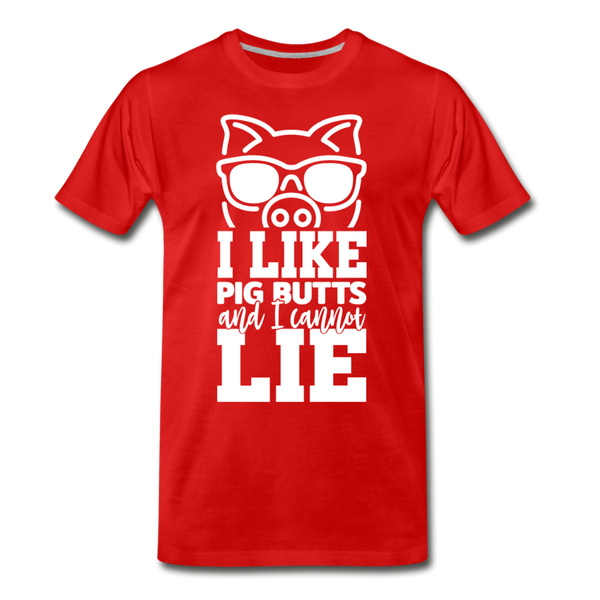I Like Pig Butts and I Cannot Lie Funny BBQ Men's Premium T-Shirt - red