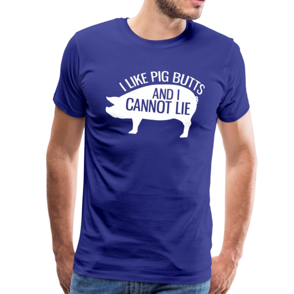 I Like Pig Butts and I Cannot Lie Funny BBQ Men's Premium T-Shirt - royal blue